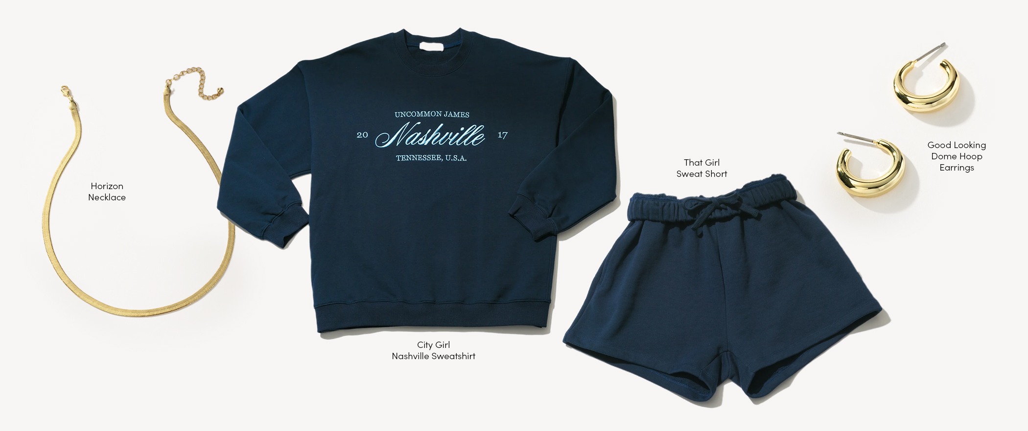 Horizon Necklace, City Girl Nashville Sweatshirt, That Girl Sweat Short, Good Looking Dome Hoop Earrings