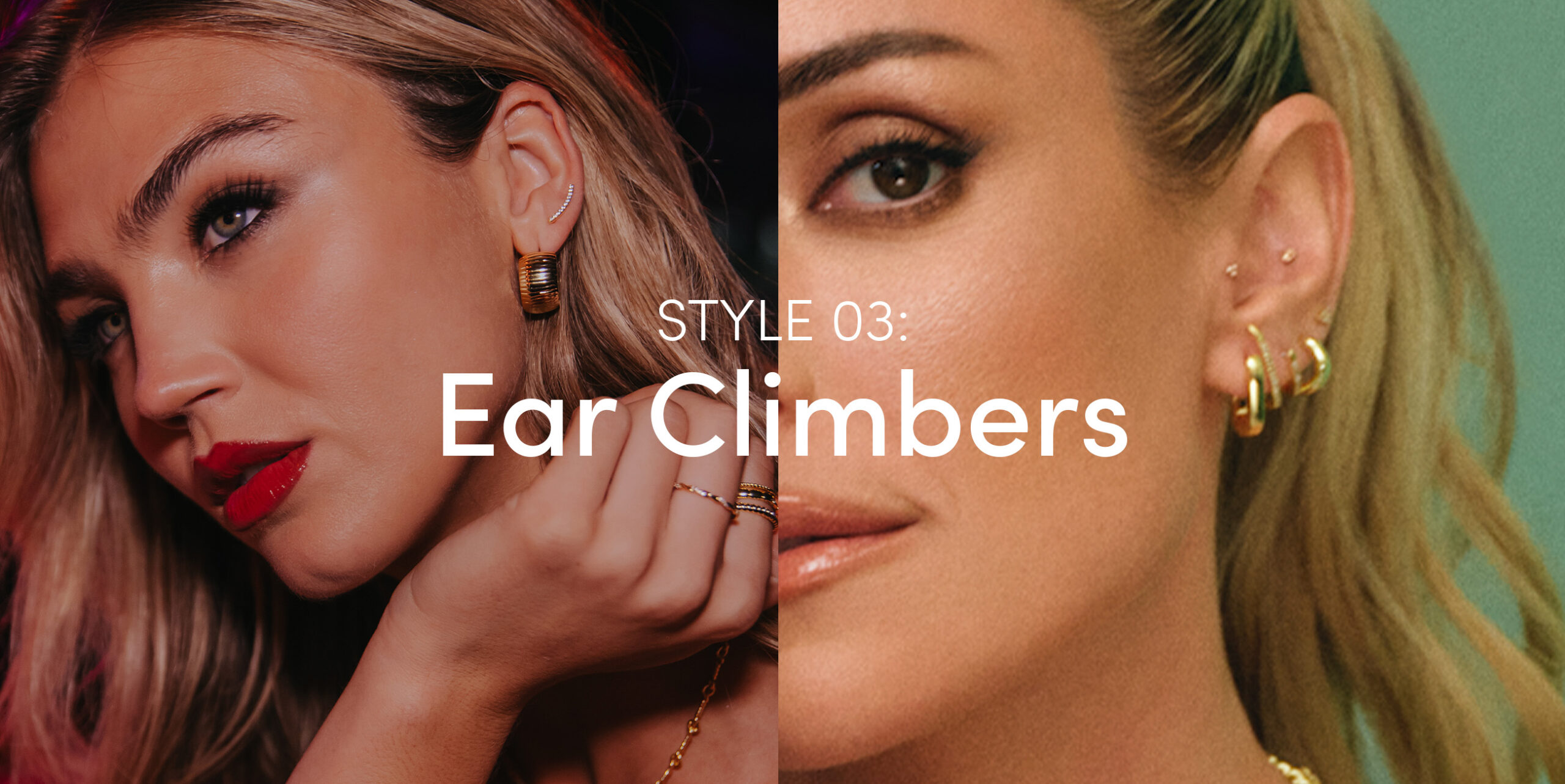 STYLE 03: Ear Climbers